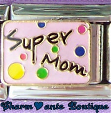 SUPER MOM sur fond rose